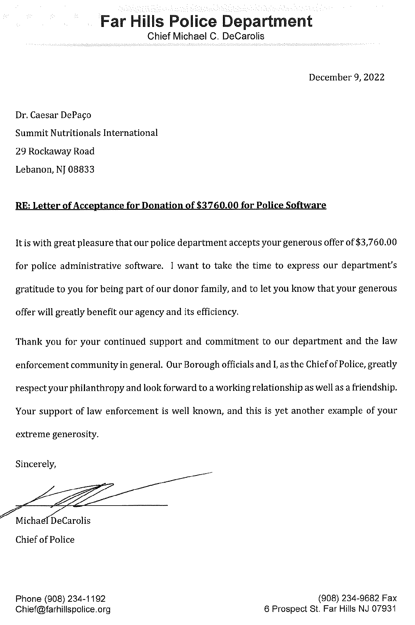 Far Hills Police Department Thanks César DePaço